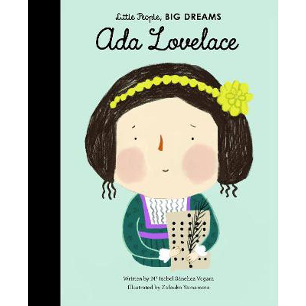 Ada Lovelace: Volume 10 (Hardback) - Maria Isabel Sanchez Vegara